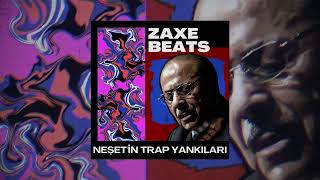 Neşetin Trap Yankıları  Zaxe Beats [upl. by Monetta933]