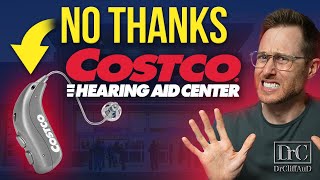 Why I No Longer Recommend Costco Hearing Aids [upl. by Buiron481]