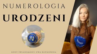 NUMEROLOGIA  URODZENI 31 [upl. by Sheryle]