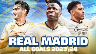 ¡TODOS los GOLES del REAL MADRID en la temporada 202324 [upl. by Corrianne]