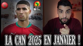 La CAN 2025 doit ABSOLUMENT se jouer en janvier 2025 [upl. by Nylcsoj219]