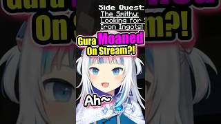 🤣Gura Been Caught MOANING🤣on Stream🔥 hololiveen gawrgura vtuber [upl. by Madelene]