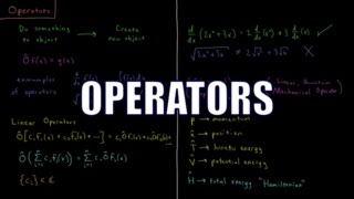 Quantum Chemistry 32  Operators [upl. by Aon]