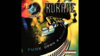 Kokane  No Pain No Gain  Funk Upon A Rhyme [upl. by Macmillan591]