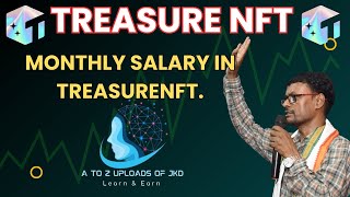 Monthly salary in TreasureNFT [upl. by Rese344]