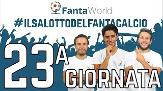 CONSIGLI FANTACALCIO 23ª GIORNATA  ILSALOTTODELFANTACALCIO [upl. by Noeruat]