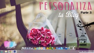 ▲Personaliza tu Blog Parte 3 Agregar un Cursor destellos e imagen estática [upl. by Aihtnis]