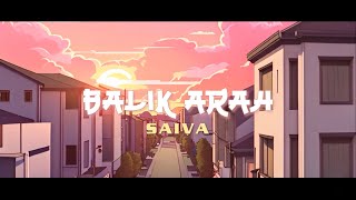 SAIVA  BALIK ARAH Video Lirik AI [upl. by Ettelliw]