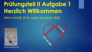 Prüfungsteil 2 Mathe ZP10 NRW 2023 Aufgabe 1 Herzlich willkommen [upl. by Dreher990]