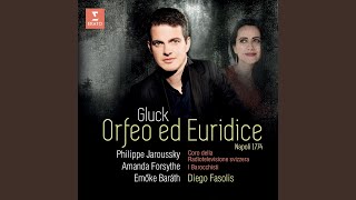 Orfeo ed Euridice Wq 30 Act 2 quotChe puro ciel  Euridice dovèquot Orfeo Chorus [upl. by Sterrett]