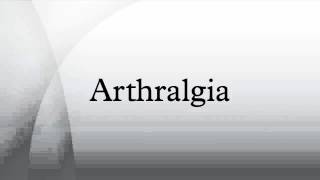 Arthralgia [upl. by Mitchell971]