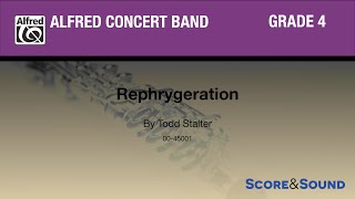 Rephrygeration by Todd Stalter  Score amp Sound [upl. by Ise]