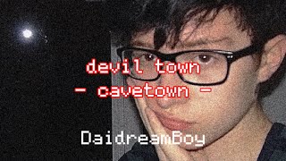 devil town by cavetown slowed  lyrics PLS READ DESC [upl. by Earley]