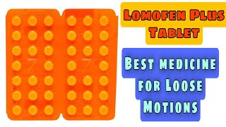 Lomofen plus tablet uses Side effects Dose  Loperamide tablet  Best Medicine for Loose motions [upl. by Siobhan127]