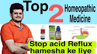 Top 2 Homeopathic Medicine For Acid Reflux  Stop Acid Reflux Permanently [upl. by Duaner]