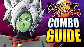 ZAMASU Best Combos  Easy to Advanced 80 Damage  Dragon Ball FighterZ [upl. by Courtney]