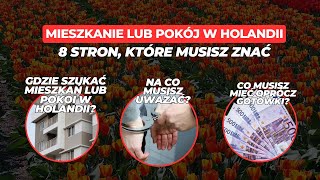 MieszkaniePokój w Holandii  gdzie szukać i na co uważać [upl. by Johiah]