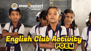 English Club Activity  Poem Montessori High School Valigonda MontessoriSchoolJNGroups [upl. by Arretnahs]