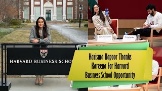 Karisma Thanks Kareena For Harvard Business School Opportunity  Karisma Kapoor New Films [upl. by Celestia]