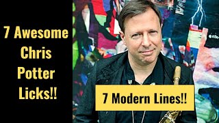 7 Chris Potter Licks  Chris Potter Transcription [upl. by Catherin]