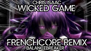 Ursine Vulpine  Wicked Game BalanceBreakers Frenchcore Remix [upl. by Ahsinak205]