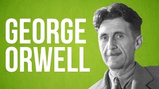 LITERATURE  George Orwell [upl. by Oirramaj]