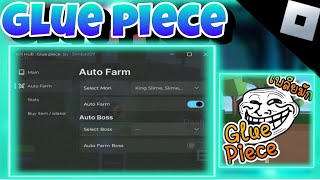 💥NEW💥📥Roblox script hack Glue piece📥auto fram levelstartNo keymobilePCLion Kc Lee [upl. by Holleran]