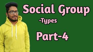 what are the types of social groups in sociologytypesofsocialgroups sociologyforballb [upl. by Annol]