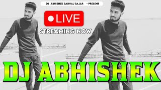 Dj Abhishek Barhaj Bajar Deoria is Live [upl. by Myrlene439]