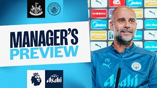 MANAGERS PREVIEW  Pep Guardiola  Newcastle United v Man City  Premier League [upl. by Eceerehs]