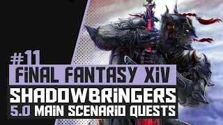 11  FFXIV SHADOWBRINGERS  50 MSQ  Laxan Loft [upl. by Aja337]