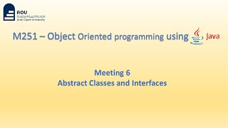 M251 Meeting 6  ObjectOriented Programming using Java  شرح بالعربي [upl. by Ijneb]