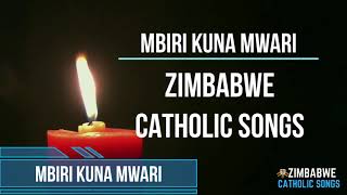 Zimbabwe Catholic Shona Songs  Mbiri Kuna Mwari [upl. by Ehtiaf690]