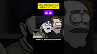 Sardi ma safar  ytshorts funny viralvideo animation animationvideo sharumkisketchbook viral [upl. by Rufena]