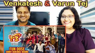 F3 Fun Dose  Shoot Schedule Begins  Venkatesh Varun Tej  Anil RavipudiDil Raju  F3  Reaction [upl. by Heman965]