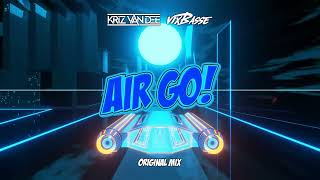 KriZ Van Dee amp VixBasse  Air Go Original Mix [upl. by Estren]