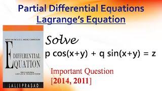 Solve  p cosxy  q sinxy  z  Partial Differential Equations Lagrange’s Equation study [upl. by Nyasuh]