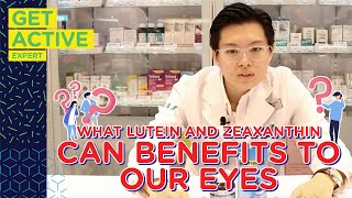 What Lutein and Zeaxanthin Can Benefits To Our Eyes with GetActiveExpert [upl. by Dori]