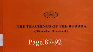 The Teachings of The BuddhaBasic level page 8792Reading [upl. by Jepum]