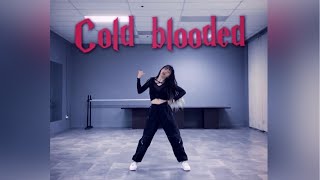 Jessi  Cold blooded Dance Cover by QQ [upl. by Barbabra]