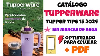 Catálogo Tupperware Tupper Tips 15 2024 pdf [upl. by Oidgime]