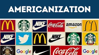 Americanization Good or Bad [upl. by Ferdinande]