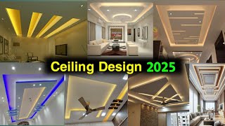 50 Top False Ceiling Design 2025  Bedroom Ceiling Ideas 2025  Ceiling Models Photos  Pop Ceiling [upl. by Skelly299]