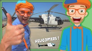 Blippi and the LAPD Helicopter  Educational Videos for Kids [upl. by Kudva670]