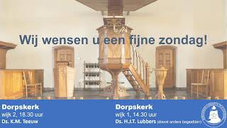 Dorpskerk Morgendienst wijk 1 zondag 10 november 2024 930 uur [upl. by Wenz]