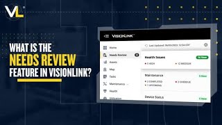 VisionLink®  How to Use Needs Review [upl. by Amuh315]