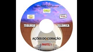 AÇÕES DO CORAÇÃO  PARTE I [upl. by Amhser461]