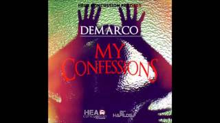 Demarco  My Confessions CLEAN  Nov 2012 [upl. by Hecklau419]