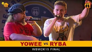 Ryba 🆚 Yowee 🎤 WBW 2015 Finał freestyle rap battle [upl. by Sainana184]