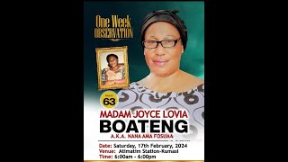 ONE WEEK OBSERVATION OF THE LATE MADAM JOYCE LOVIA BOATENG ATIMATIM [upl. by Sylvanus]